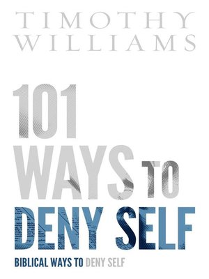 cover image of 101 Ways to Deny Self